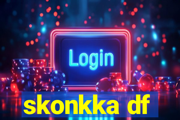 skonkka df